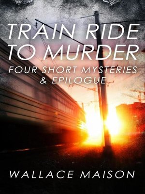 cover image of Train Ride to Murder